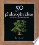 50 Philosophy Ideas You Really Need to Know image