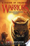 Warriors: A Vision of Shadows #1: The Apprentice's Quest image