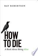 How to Die