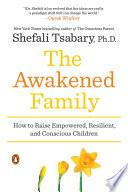 The Awakened Family