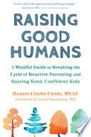 Raising Good Humans image