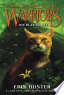Warriors: Dawn of the Clans #4: The Blazing Star image