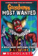 A Nightmare on Clown Street (Goosebumps Most Wanted #7) image