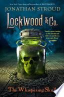 Lockwood & Co.: The Whispering Skull image