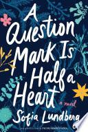 A Question Mark Is Half a Heart image