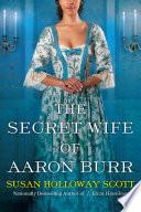 The Secret Wife of Aaron Burr image