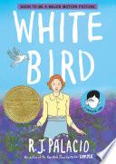 White Bird: A Wonder Story (A Graphic Novel) image