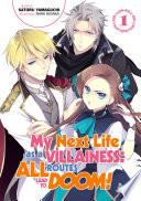My Next Life as a Villainess: All Routes Lead to Doom! Volume 1 image
