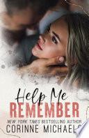Help Me Remember: A brother's best friend romance
