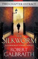 The Silkworm (two-chapter extract)