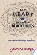 My Heart and Other Black Holes image