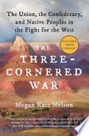 The Three-Cornered War