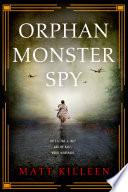 Orphan Monster Spy image