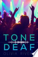 Tone Deaf