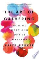 The Art of Gathering image