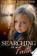 Searching for Faith (A Carissa Jones Crime Thriller) A psychological thriller