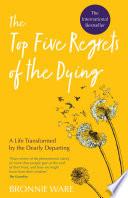 Top Five Regrets of the Dying image