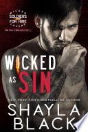 Wicked as Sin (One-Mile & Brea, Part One)