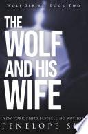 The Wolf and His Wife