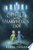 Ophelia and the Marvelous Boy image