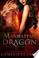 Manhattan Dragon