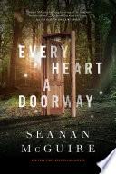 Every Heart a Doorway image