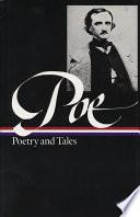 Edgar Allan Poe: Poetry & Tales (LOA #19)