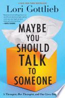 Maybe You Should Talk to Someone image