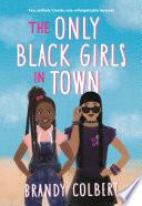 The Only Black Girls in Town image