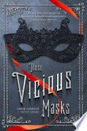 These Vicious Masks image