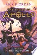 The Trials of Apollo #4 - The Tyrant`s Tomb image