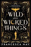 Wild and Wicked Things image