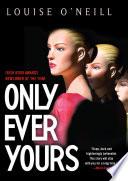 Only Ever Yours image