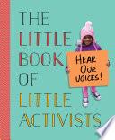 The Little Book of Little Activists