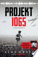 Projekt 1065: A Novel of World War II image