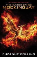 Mockingjay: Movie Tie-In Edition (The Hunger Games, Book 3)