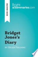 Bridget Jones's Diary by Helen Fielding (Book Analysis)