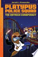 Platypus Police Squad: The Ostrich Conspiracy image