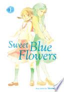 Sweet Blue Flowers, Vol. 1