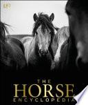 The Horse Encyclopedia