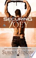 Securing Zoey: A Navy SEAL Military Romantic Suspense image