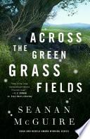 Across the Green Grass Fields image