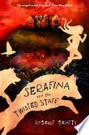 Serafina and the Twisted Staff image
