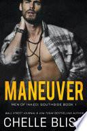 Maneuver (Men of Inked: Southside #1)