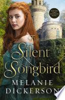 The Silent Songbird