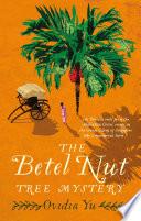 The Betel Nut Tree Mystery image