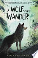 A Wolf Called Wander image