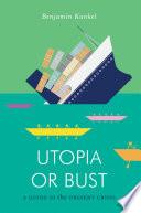 Utopia Or Bust