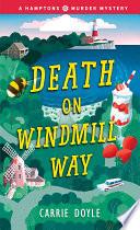 Death on Windmill Way