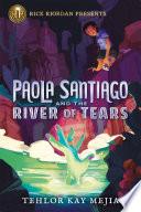 Paola Santiago and the River of Tears image